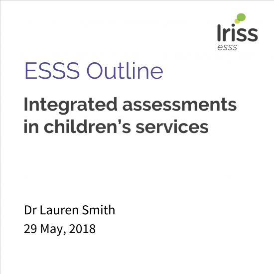 Integrated assessments in children's services