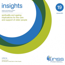 Insight 19 - Spirituality and ageing: Implications for the care and support of older people