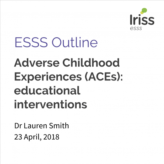 Adverse Childhood Experiences (ACEs): educational interventions