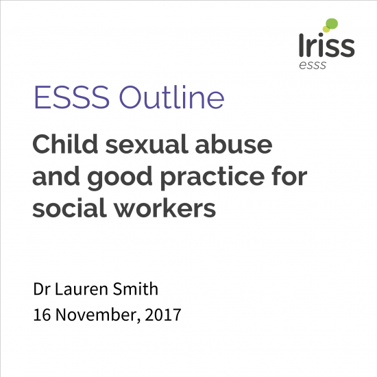 Child sexual abuse and good practice for social workers