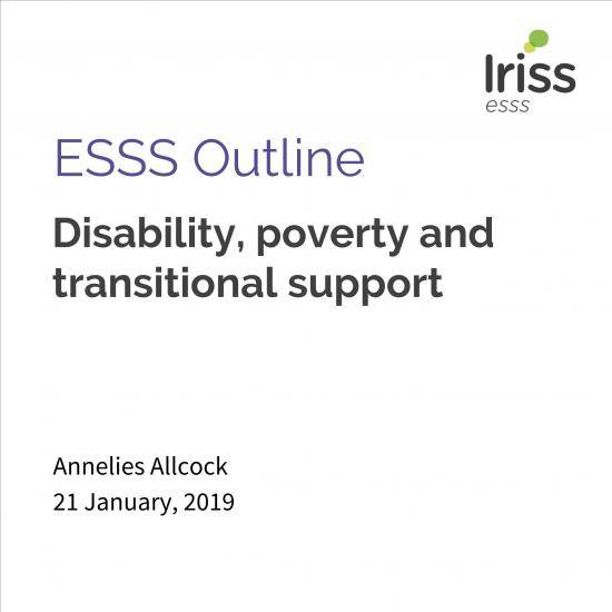ESSS Outline: Disability, poverty and transitional support