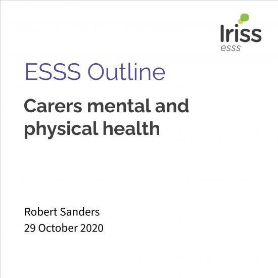 ESSS Outline Carers mental and physical health