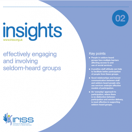 Insight 2 - Effectively engaging and involving seldom-heard groups