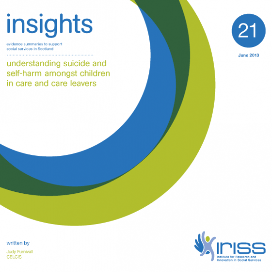 Insight 21 - Understanding suicide and self-harm amongst children in care and care leavers