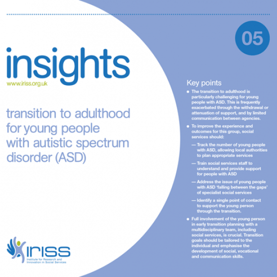 Insight 5 - Transition to adulthood for young people with autistic spectrum disorder (ASD)