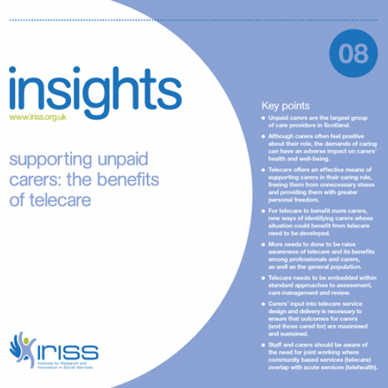 Insight 8 - Supporting unpaid carers: The benefits of telecare