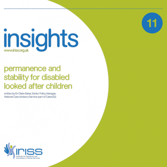 Insight 11 - Permanence and stability for disabled looked after children