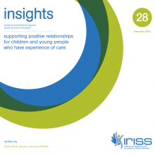 Supporting positive relationships for children and young people who have experience of care