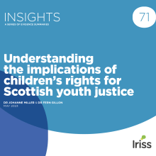 Understanding the implications of children's rights for Scottish youth justice