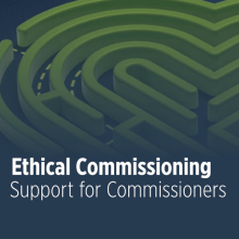 Ethical Commissioning Support for Commissioners - Key issues and learning report